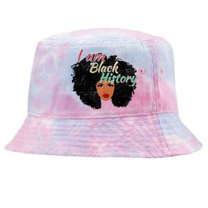 I Am Black History Pride Funny Gift Black History Month Gift Tie-Dyed Bucket Hat