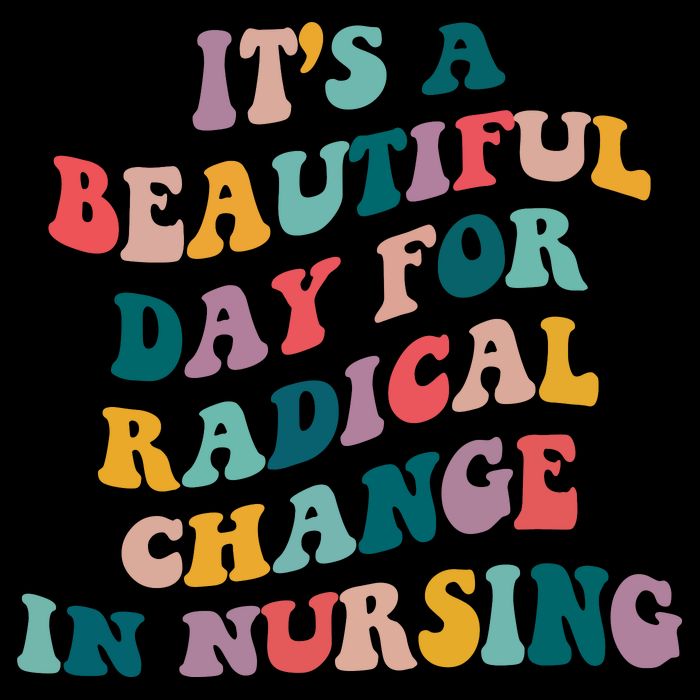 Its A Beautiful Day For Radical Change In Nursing Funny Nurse Drawstring Bag