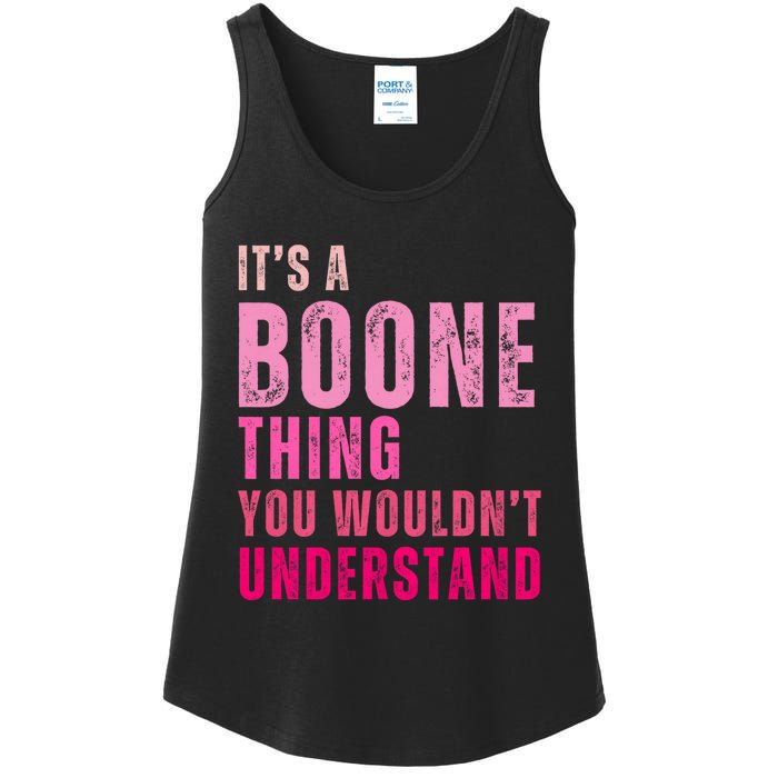 ItS A Boone Thing You WouldnT Understand Vintage Ladies Essential Tank