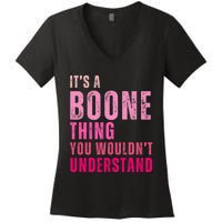 ItS A Boone Thing You WouldnT Understand Vintage Women's V-Neck T-Shirt