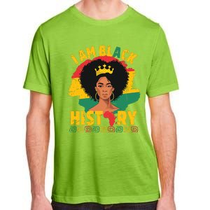 I Am Black History African Girl Black History Month Adult ChromaSoft Performance T-Shirt