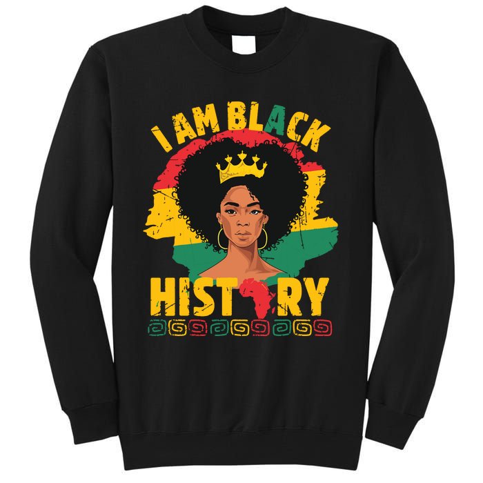 I Am Black History African Girl Black History Month Tall Sweatshirt