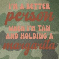 Im A Better Person When Im Tan And Holding A Margarita Summer Legacy Tie Dye Trucker Hat