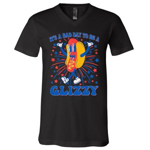 It’S A Bad Day To Be A Glizzy 4th Of July Hotdog V-Neck T-Shirt