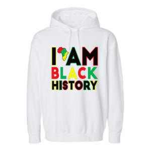 I Am Black History Month African American Pride Celebration Garment-Dyed Fleece Hoodie