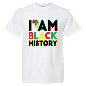 I Am Black History Month African American Pride Celebration Garment-Dyed Heavyweight T-Shirt