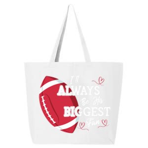 ILl Always Be His Biggest Fan Leopard Football Mom Sister Gift 25L Jumbo Tote