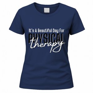 It's A Beautiful Day For Physical Therapy Women's T-Shirt