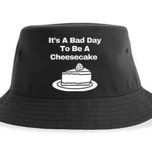 It’s A Bad Day To Be A Cheesecake Sustainable Bucket Hat