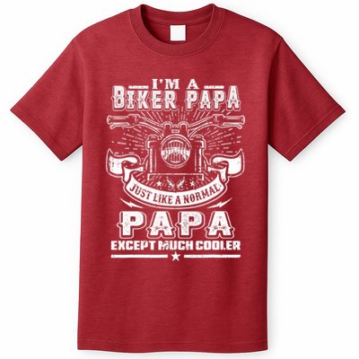 I'm A Biker Papa Funny Motorcycle Rider Grandpa Father's Da T-Shirt