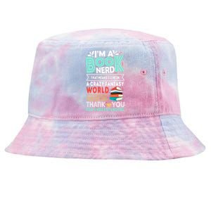 Im A Book Nerd Funny Reading Gifts For Book Lovers Tie-Dyed Bucket Hat