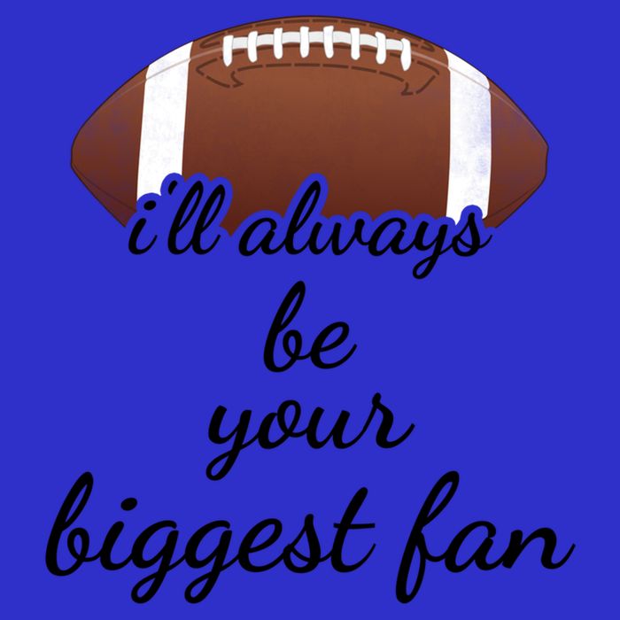 ILl Always Be Your Biggest Fan Mom Or Dad Football Gift Tall T-Shirt