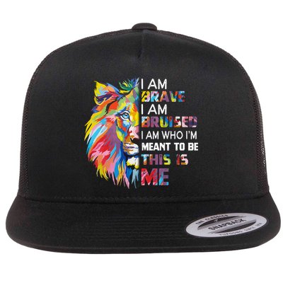 I Am Brave Bruised I Am Who Im Meant To Be Gift Flatbill Hat