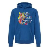 I Am Brave Bruised I Am Who Im Meant To Be Gift Premium Hoodie