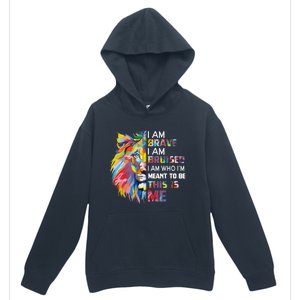 I Am Brave Bruised I Am Who Im Meant To Be Gift Urban Pullover Hoodie