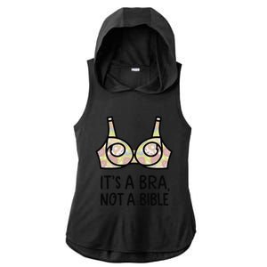 Its A Bra Not A Bible Ladies PosiCharge Tri-Blend Wicking Draft Hoodie Tank