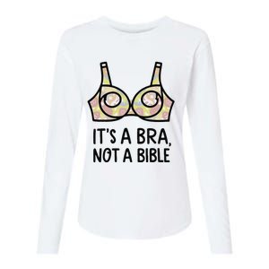 Its A Bra Not A Bible Womens Cotton Relaxed Long Sleeve T-Shirt