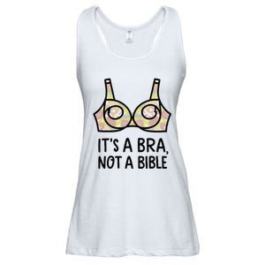 Its A Bra Not A Bible Ladies Essential Flowy Tank