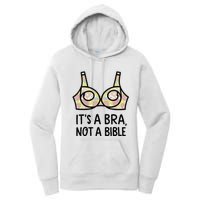 Its A Bra Not A Bible Women's Pullover Hoodie