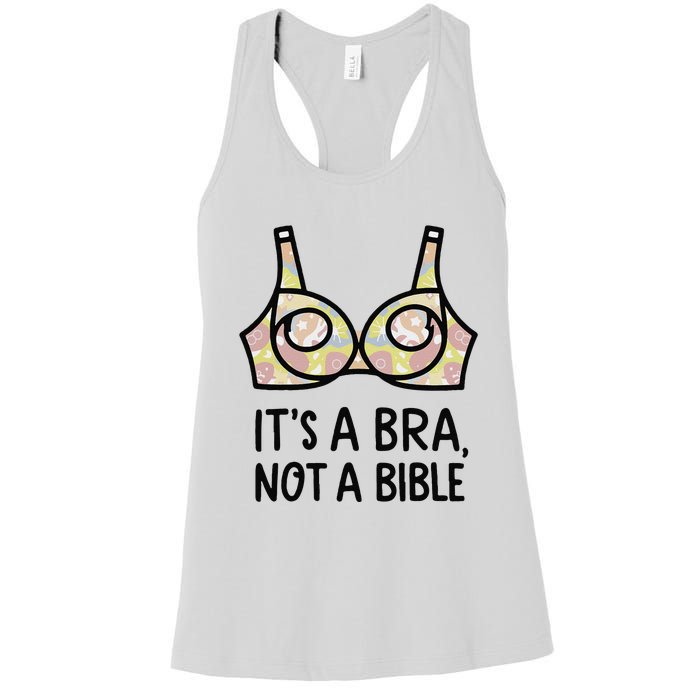 Its A Bra Not A Bible Women's Racerback Tank