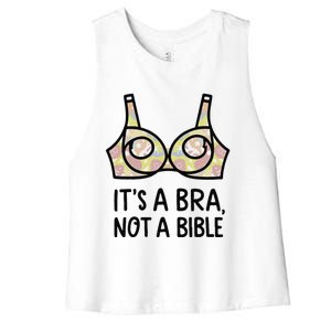 Its A Bra Not A Bible Women's Racerback Cropped Tank