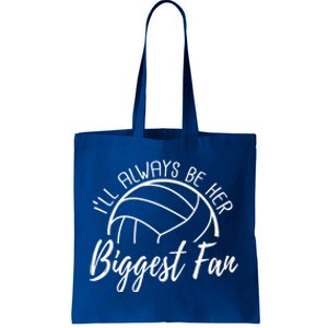 ILl Always Be Her Biggest Fan Volleyball Mom And Dad Gift Tote Bag