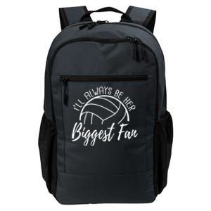 ILl Always Be Her Biggest Fan Volleyball Mom And Dad Gift Daily Commute Backpack