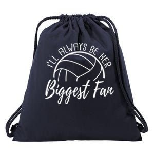 ILl Always Be Her Biggest Fan Volleyball Mom And Dad Gift Drawstring Bag