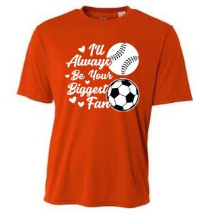 ILl Always Be Your Biggest Fan Baseball Great Gift Cooling Performance Crew T-Shirt