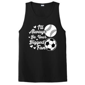 ILl Always Be Your Biggest Fan Baseball Great Gift PosiCharge Competitor Tank