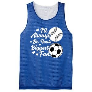 ILl Always Be Your Biggest Fan Baseball Great Gift Mesh Reversible Basketball Jersey Tank