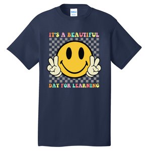 ItS A Beautiful Day For Learning Retro Groovy Teacher Tall T-Shirt