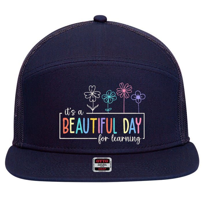 ItS A Beautiful Day For Learning Teacher Students 7 Panel Mesh Trucker Snapback Hat