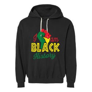 I Am Black History Month African American Pride Celebration Garment-Dyed Fleece Hoodie