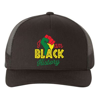 I Am Black History Month African American Pride Celebration Yupoong Adult 5-Panel Trucker Hat