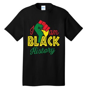 I Am Black History Month African American Pride Celebration Tall T-Shirt