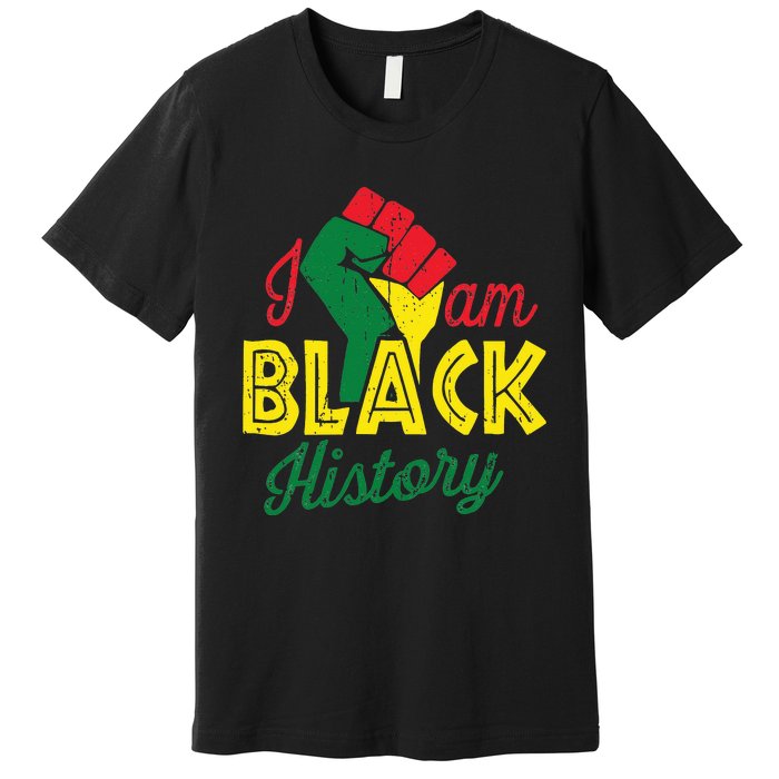 I Am Black History Month African American Pride Celebration Premium T-Shirt