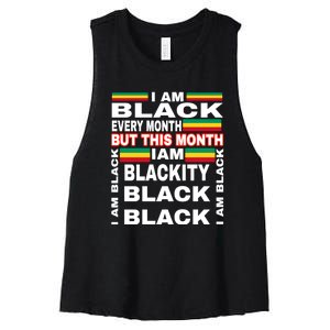 I Am Black Every Month Women's Racerback Cropped Tank