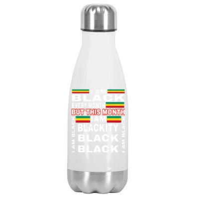 I Am Black Every Month Stainless Steel Insulated Water Bottle