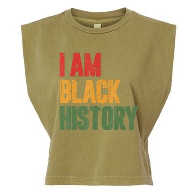 I Am Black History funny Black History Month Garment-Dyed Women's Muscle Tee