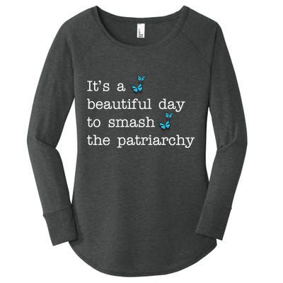It's A Beautiful Day To Smash The Patriarchy Feminism Women's Perfect Tri Tunic Long Sleeve Shirt