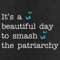 It's A Beautiful Day To Smash The Patriarchy Feminism Golf Towel