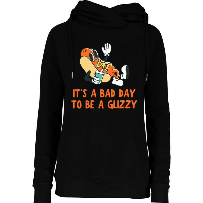 It’S A Bad Day To Be A Glizzy 4th Of July Hot Dog Lovers Womens Funnel Neck Pullover Hood