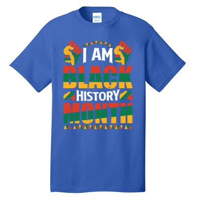 I Am Black History Month Gift Tall T-Shirt