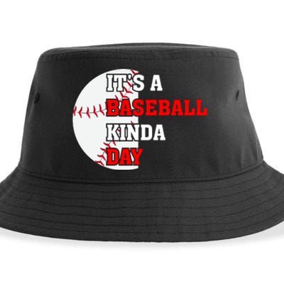 It's A Baseball Kinda Day Baseball Gift Sustainable Bucket Hat