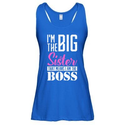 I Am Big Sister That Means I Am The Boss Older Sister Cute Gift Ladies Essential Flowy Tank