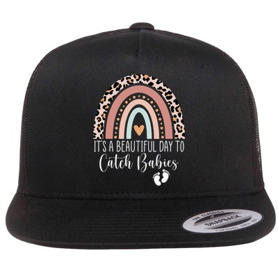Its A Beautiful Day To Catch Babies Midwife LD Nurse Rainbow Flatbill Hat