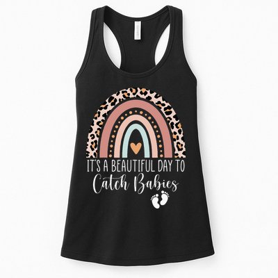 Its A Beautiful Day To Catch Babies Midwife LD Nurse Rainbow Womens Tank Top