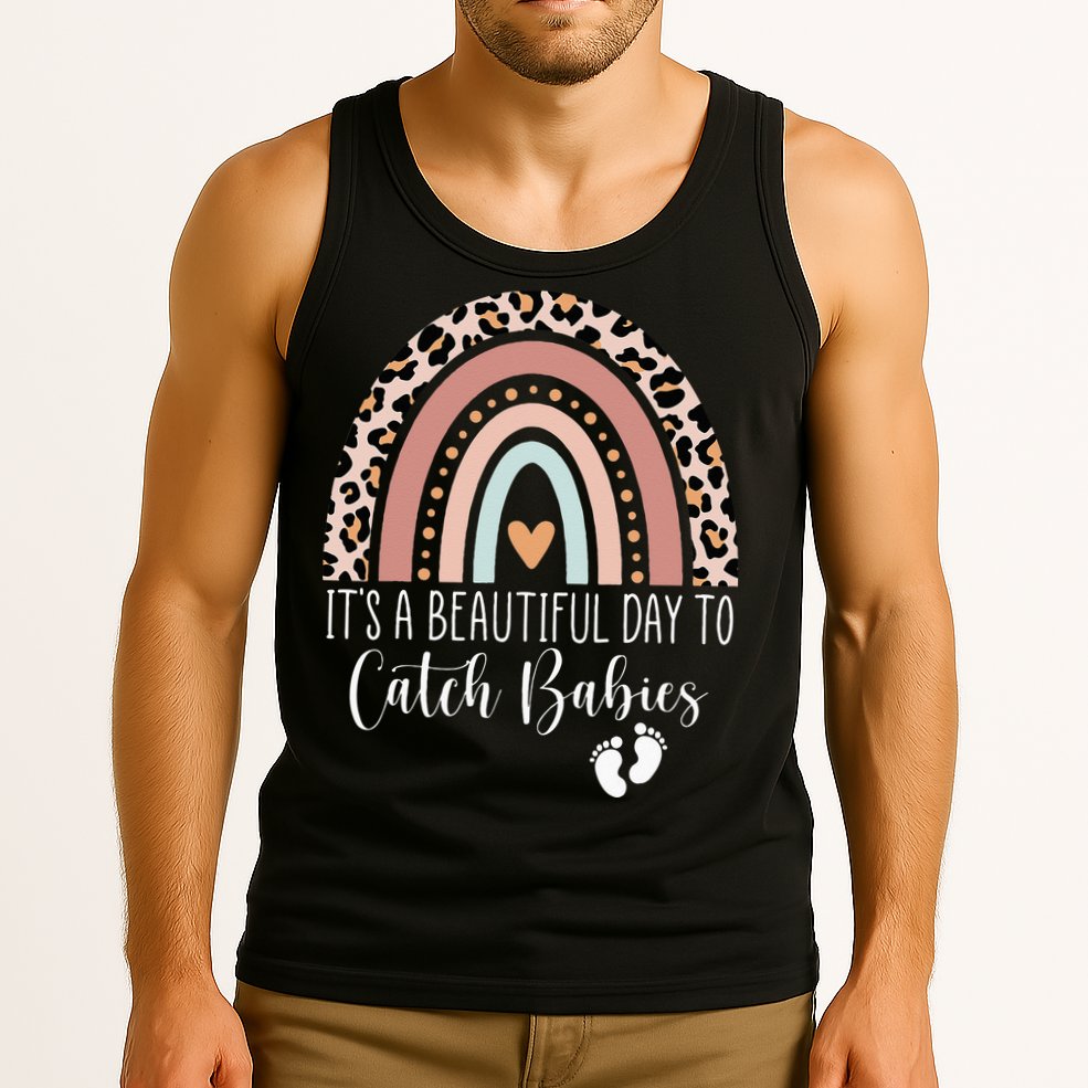 Its A Beautiful Day To Catch Babies Midwife LD Nurse Rainbow Tank Top