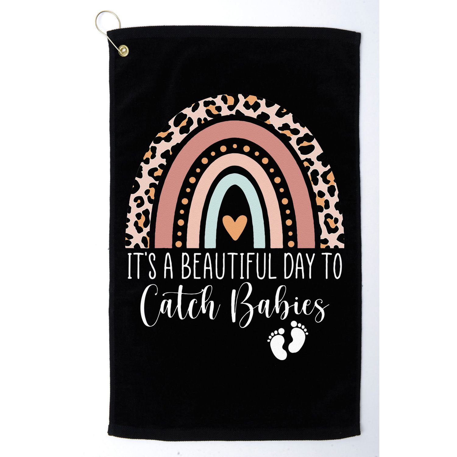 Its A Beautiful Day To Catch Babies Midwife LD Nurse Rainbow Golf Towel